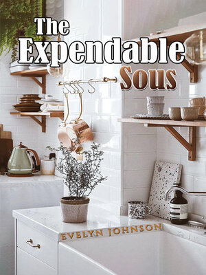 cover image of The Expendable Sous